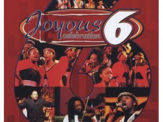 Joyous Celebration Vol 6 Be Inspired Album Download Fakaza Fakaza Gospel