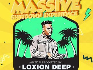 Loxion Deep – Tribute to Massive Shutdown Experience