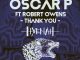 Oscar P & Robert Owens – Thank You (Hyenah Remixes)