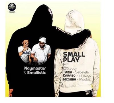 Playmaster & Smallistic – Small Play