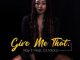 Ray T – Give Me That Ft. DJ Vitoto