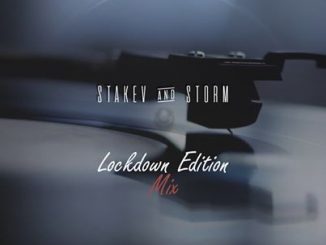 Stakev & Storm – Lockdown Edition Mix