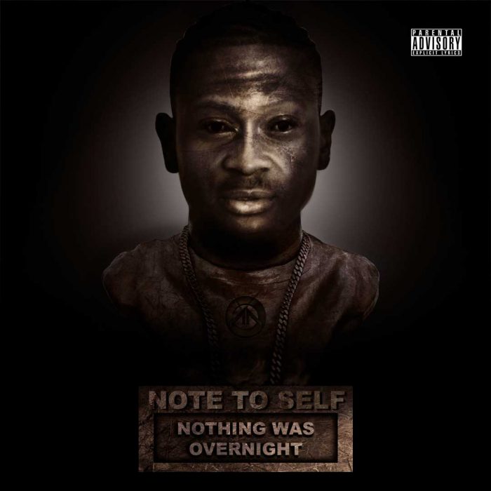 Album: Sleezy Luciano – Note To Self (Nothing Was Overnight)