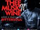 BitterSoul – Thee Music N’ Wine Vol.13 Mix