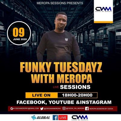 Ceega Wa Meropa – Funky Tuesday Mix Vol. II (Lockdown Edition)