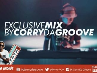 DJ Corry Da Groove – Vinyl Exclusive Live Mix 2