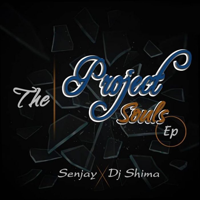 EP: Dj Shima & Senjay – The Project Souls