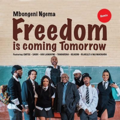 Dr Mbongeni Ngema Freedom Is Coming Tomorrow