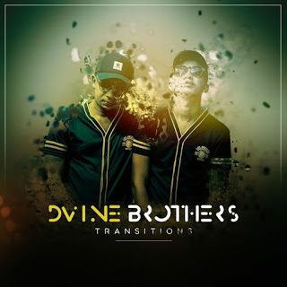 Dvine Brothers – Transitions EP