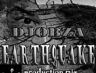 Dj Obza – EarthQuake (Appreciation Production Mix)