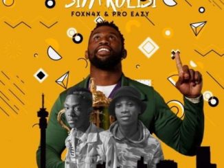 Fox N4x & Pro Eazy – Siya Kolisi