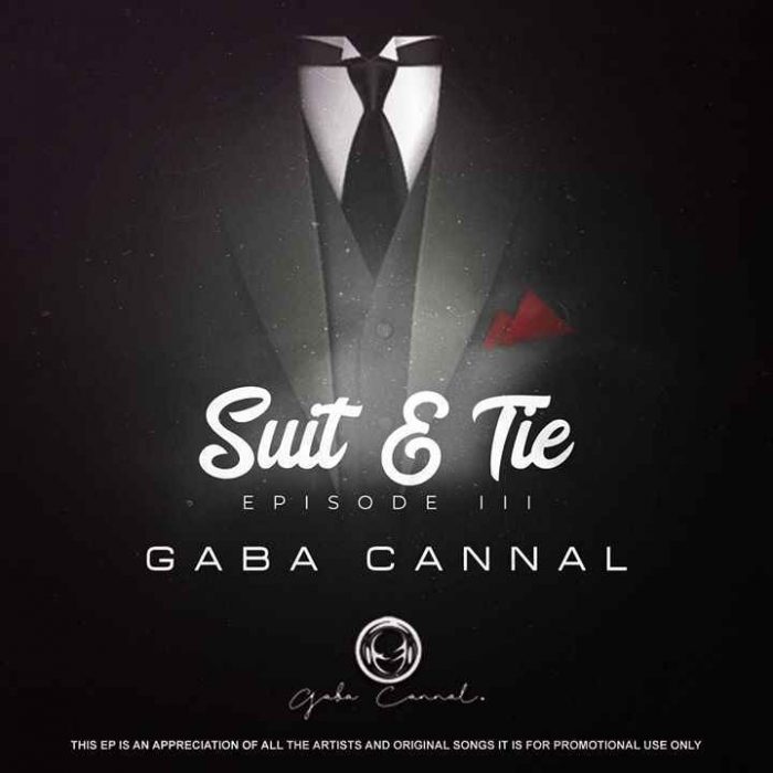 Gaba Cannal – Fallen Ft. JazzyG’Musique (Suit & Tie Mix)