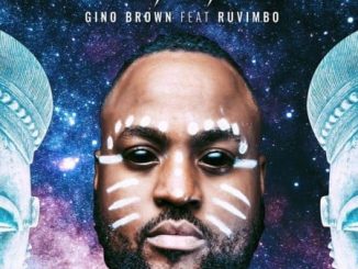 Gino Brown – Uchi Dai Dai Ft. Ruvimbo