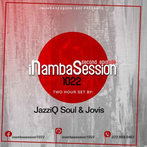 Jovis & JazziQ Soul – INambaSession 1022 Episode 2