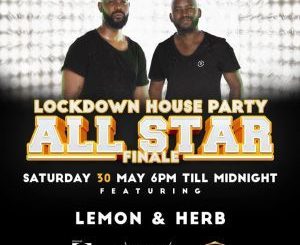 Lemon & Herb – Lockdown House Party (SET 2)