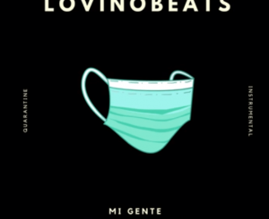 LovinoBeats – Mi Gente Amapiano