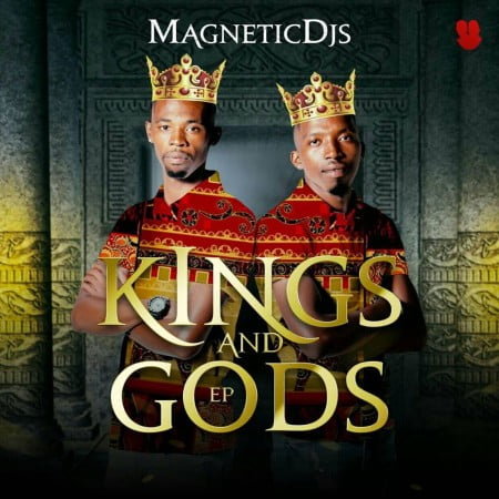 Album: Magnetic DJs – Kings and Gods