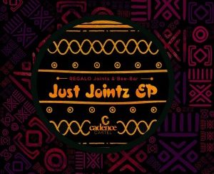 EP: REGALO Joints & Bee-Bar – Just Joints