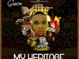 Ep: Scara Muzike – My Heritage