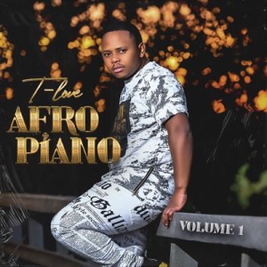 EP: T-Love – Afro Piano