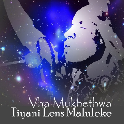 Tiyani Lens Maluleke – Vha Mukhethwa