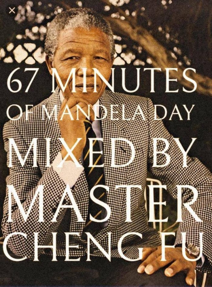 Master Cheng Fu – 67 Min Of Mandela Mix