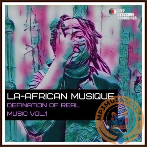 ALBUM: La-African Musique – Defination Of Real Music Vol. 1