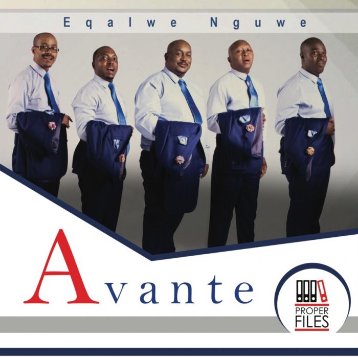 ALBUM: Avante – Eqalwe Nquwe