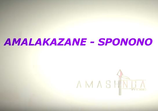 Amalakazane - Sponono Mp3 Download
