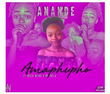 Anande Ft. Biza Wethu & Mr Thela – Amaphupho