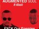 Augmented Soul & Kholi – FXCK Our Enemies (Extended)