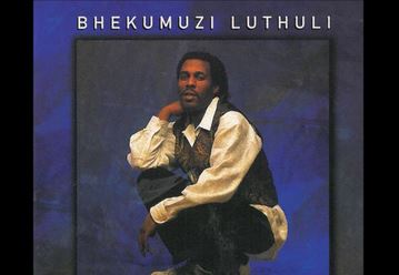 Bhekumuzi Luthuli – Wongikhonzela Enhlizweni