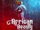 Bo Maq & CivilTheSound – African Beauty Ft. Misty Vybez