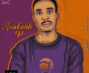 EP: Canar LED – Swakahle