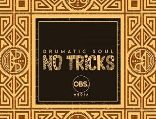 EP: Drumatic Soul - No Tricks