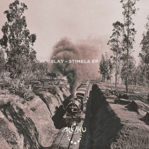 EP: Slay – Stimela