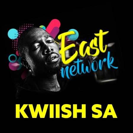 ALBUM: Kwiish SA – East Network