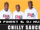 PHP Finest & DJ Nuzz – Chilly Sauce