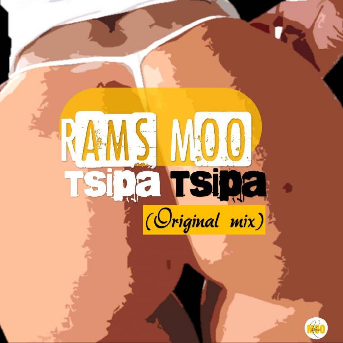 Rams Moo – Tsipa Tsipa