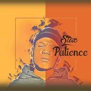 EP: Stix – Patience
