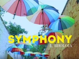 Symphony Ft. Bholoja - Atilime Tiyetjeni