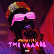 ALBUM: Wichi 1080 – The VAARBS