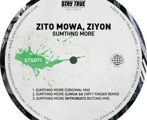 EP: Zito Mowa & Ziyon – Sumthng More