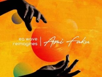 EP: Ami Faku & EA Waves – Reimagines