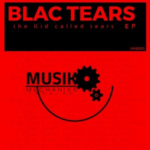 EP: Blac Tears – The Kid Called Tears