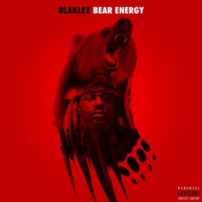 EP: Blaklez – Bear Energy
