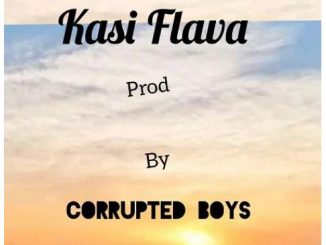 Corrupted Boys – Kasi Flava Mp3 Download