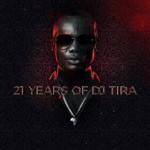 EP: DJ Tira – 21 Years Of DJ Tira