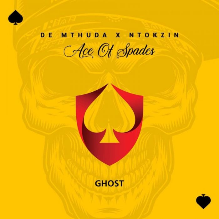 De Mthuda & Ntokzin – Ghost