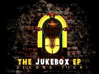 EP: De Song SA – The Jukebox (Second Tick)